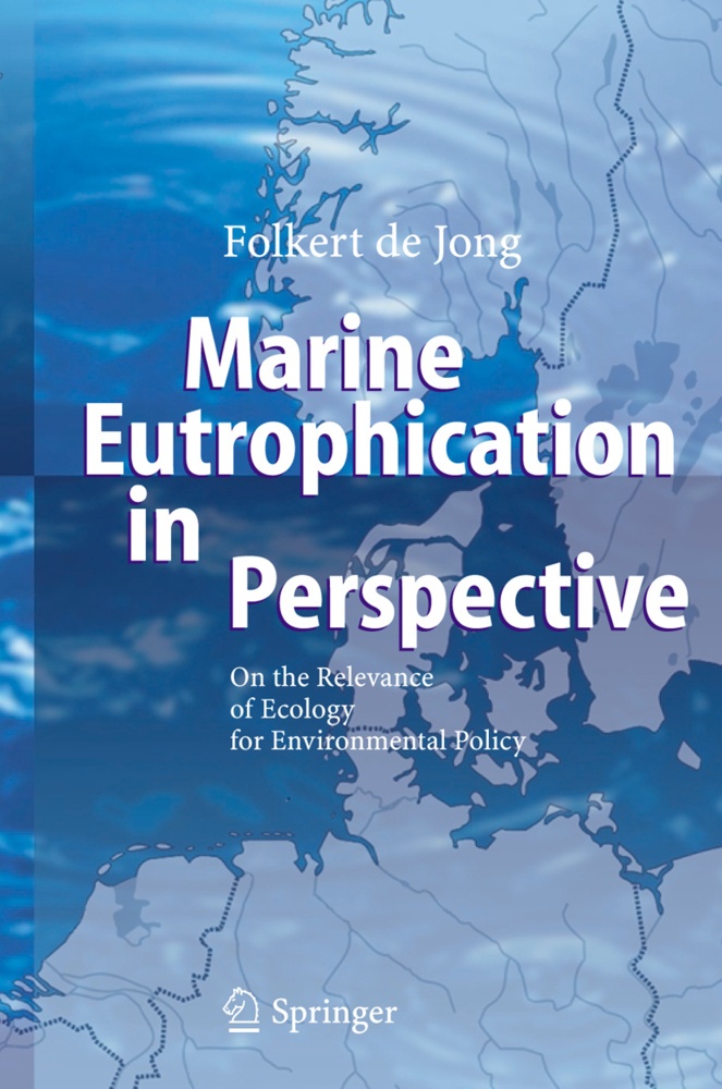 Marine Eutrophication In Perspective - Folkert de Jong  Kartoniert (TB)
