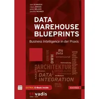 Carl Hanser Verlag Data Warehouse Blueprints: