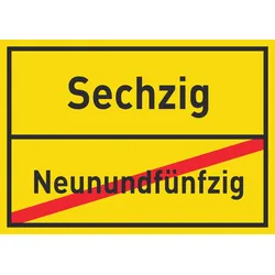 Sechzig Neunundfünfzig Schild Ortsschild A1 Rückseite selbstklebend