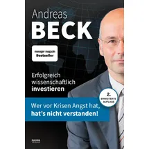 Eulogia Verlag Erfolgreich wissenschaftlich investieren: Wer vor Krisen Angst hat, hat's nicht verstanden!