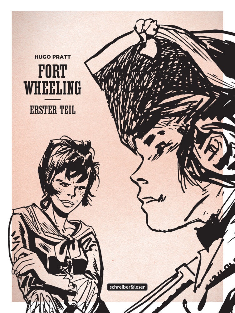Fort Wheeling - Hugo Pratt  Gebunden