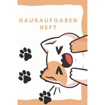 Independently published Hausaufgabenheft mit Katzen-Motiv: Schulaufgabenheft, Stundenplan, zum ausfüllen, Wochentage