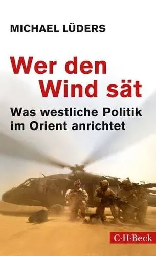 Preisvergleich Produktbild Wer den Wind sät