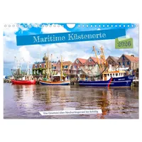 Calvendo Maritime Küstenorte - von Greetsiel, über Neuharlingersiel bis