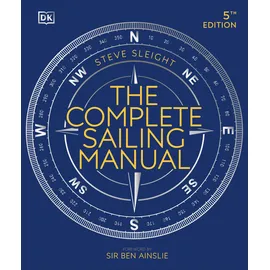 Dorling Kindersley USA The Complete Sailing Manual
