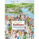 tpk-Verlag Das große KOBLENZ-Wimmelbuch