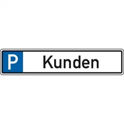 Schild I Parkplatzreservierungsschild Kunden, ohne Befestigungsset, 520x110mm