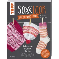 SoxxLook Mützen, Loops und mehr by Stine&Stitch Mustersocken und Accessoires stricken
