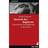 Carl-Auer Dynamik des Begehrens