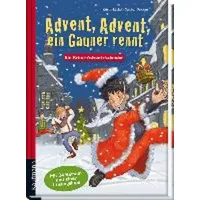 Kaufmann, Ernst Advent, Advent, ein Gauner rennt. Ein Krimi-Adventskalender-Buch