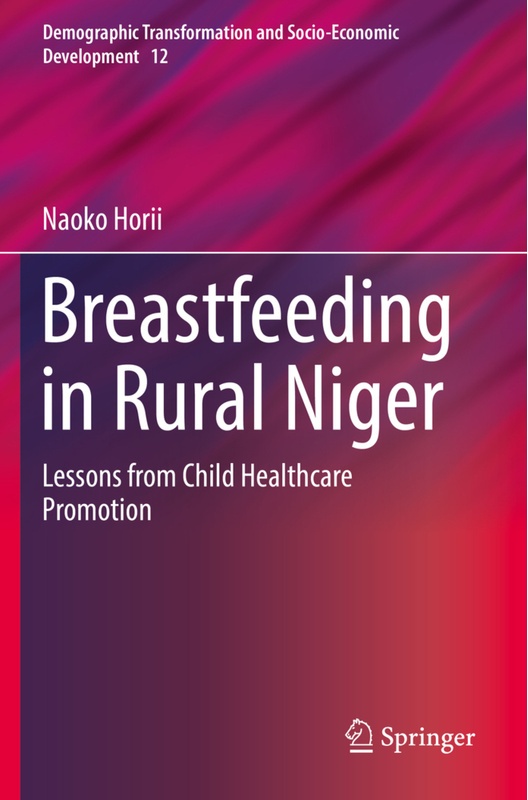 Breastfeeding In Rural Niger - Naoko Horii  Kartoniert (TB)