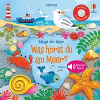 Usborne Klänge der Natur Was hörst du am Meer?