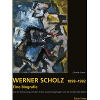 Lukas Verlag Werner Scholz 1898 - 1982: Buch von Claudia Grasse