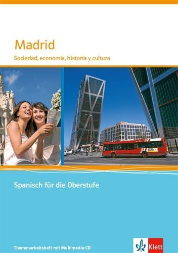 Madrid. Sociedad  Economía  Historia Y Cultura  M. 1 Beilage  Geheftet