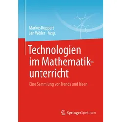 Technologien im Mathematikunterricht