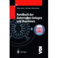 Springer Handbuch der elektrischen Anlagen und Maschinen