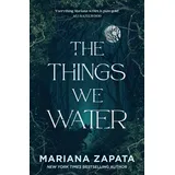 Headline Publishing Group The Things We Water