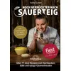 Noch verrückter nach Sauerteig