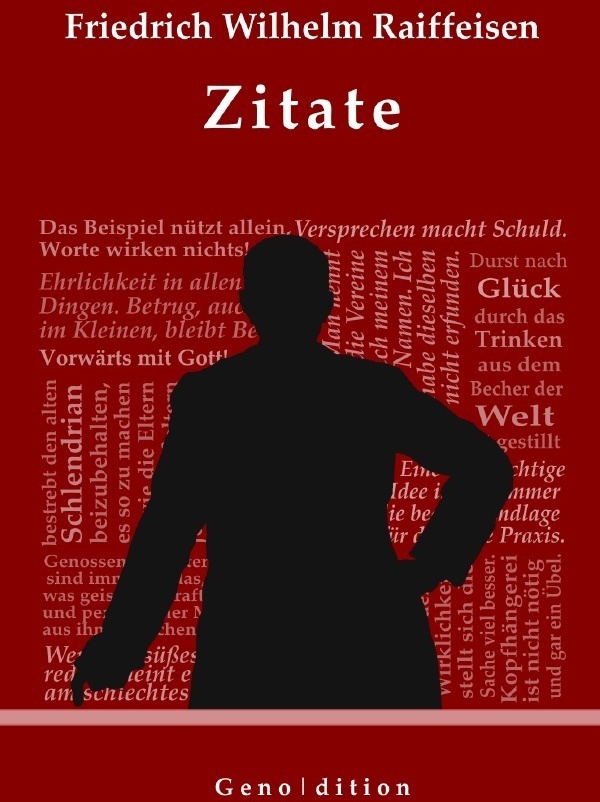 Friedrich Wilhelm Raiffeisen - Zitate - Marvin Brendel  Kartoniert (TB)