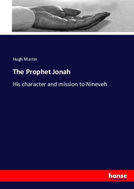 The Prophet Jonah - Hugh Martin  Kartoniert (TB)