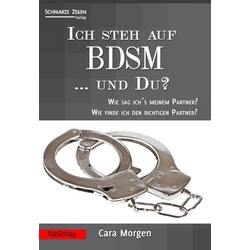 Ich steh auf BDSM ... und du?