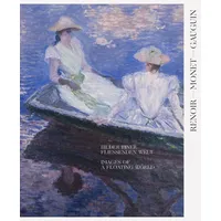 Hatje Cantz Renoir, Monet, Gauguin. Bilder einer fließenden Welt