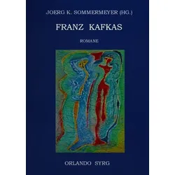 Franz Kafkas Romane