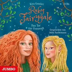 Ruby Fairygale. Das Tor zur Feenwelt