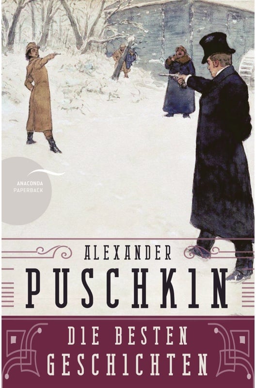 Alexander Puschkin - Die Besten Geschichten - Alexander S. Puschkin  Kartoniert (TB)