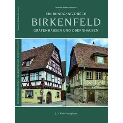 Ein Rundgang durch Birkenfeld