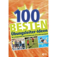 Limpert Die 100 Besten Übungsleiter-Ideen Kartoniert (TB)