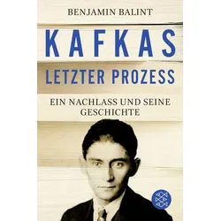 Kafkas letzter Prozess