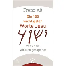 Guetersloher Verlagshaus Die 100 wichtigsten Worte Jesu