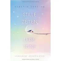 Epubli Stille Zeiten, Leise Töne