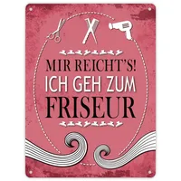 Trendaffe Metallschild XL mit Spruch: Mir reichts! Ich geh