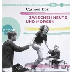 Zwischen heute und morgen, 2 Audio-CD, 2 MP3