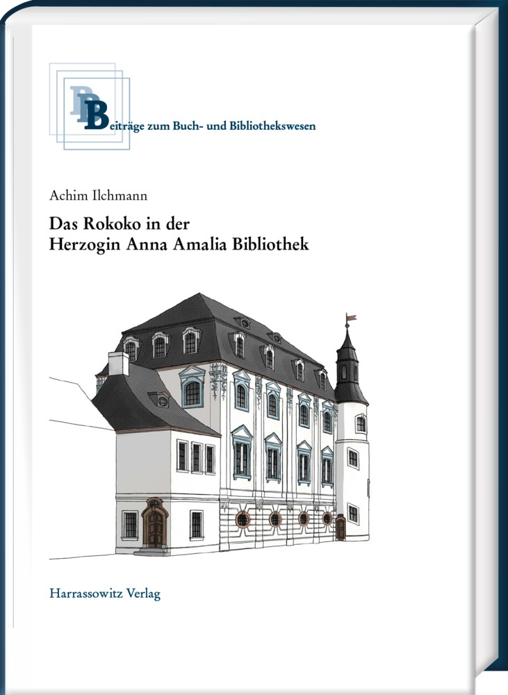 Das Rokoko In Der Herzogin Anna Amalia Bibliothek - Achim Ilchmann  Gebunden