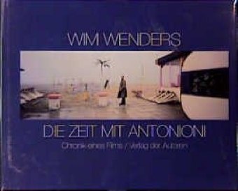 Die Zeit Mit Antonioni - Wim Wenders  Leinen
