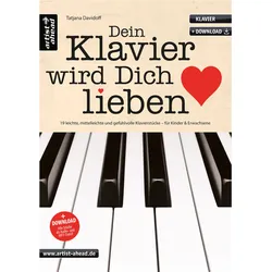 Artist Ahead Dein Klavier wird Dich lieben - Tatjana Davidoff - Notenbuch