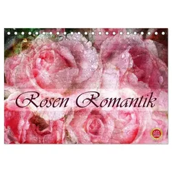 Rosen Romantik (Tischkalender 2025 DIN A5 quer), CALVENDO Monatskalender