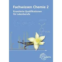 Europa Lehrmittel Verlag Fachwissen Chemie 2: