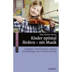 Kinder optimal fördern – mit Musik