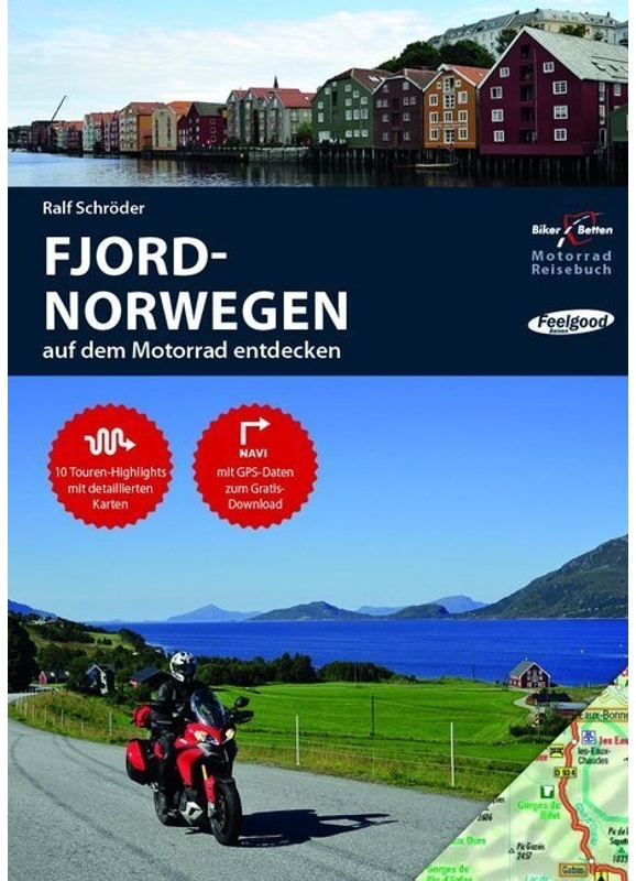 Motorrad Reisebuch Fjord-Norwegen Auf Dem Motorrad Entdecken - Ralf Schröder, Kartoniert (TB)