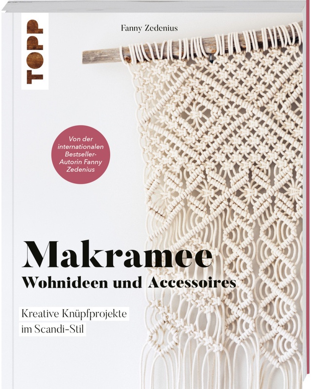 Makramee - Wohnideen Und Accessoires - Fanny Zedenius  Taschenbuch