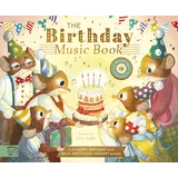 Magic cat The Birthday Music Book: Play Happy Birthday and Celebratory Music by Bach, Beethoven, Mozart, and More (The Musical Mice)