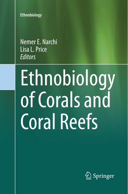 Ethnobiology Of Corals And Coral Reefs  Kartoniert (TB)