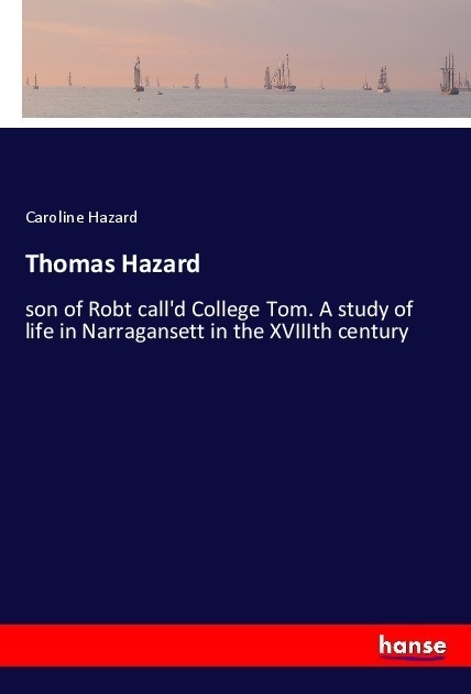 Thomas Hazard - Caroline Hazard  Kartoniert (TB)