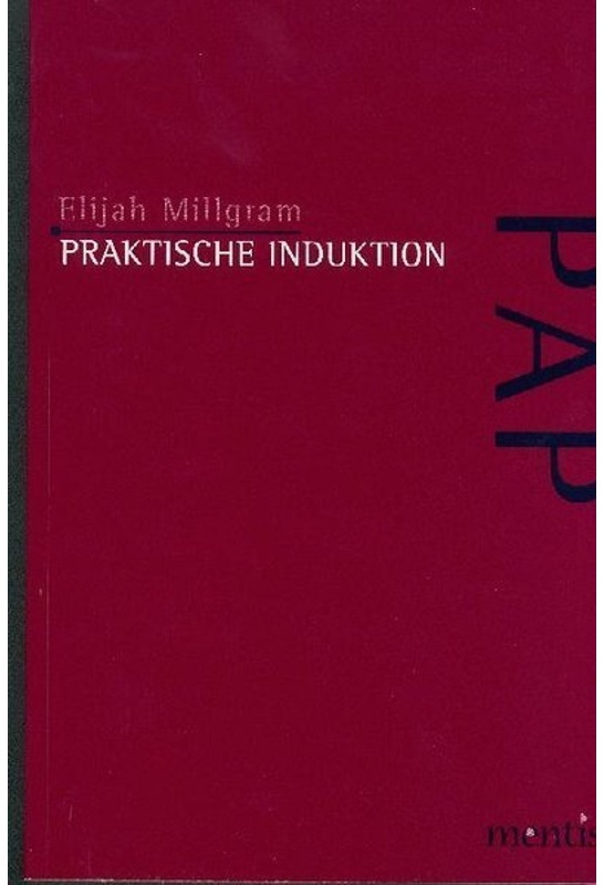 Perspektiven Der Analytischen Philosophie / Praktische Induktion - Elijah Millgram, Kartoniert (TB)