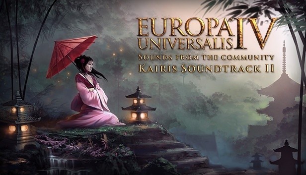 Europa Universalis IV: Sounds from the community - Kairis Soundtrack Part II