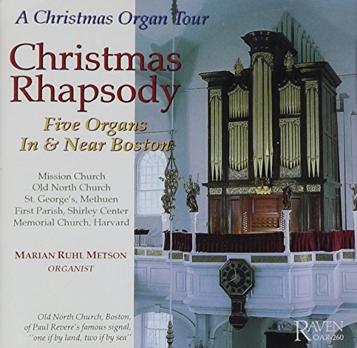 Christmas Rhapsody (A Christmas Organ Tour: Five Organs In And Near Boston) (Neu differenzbesteuert)